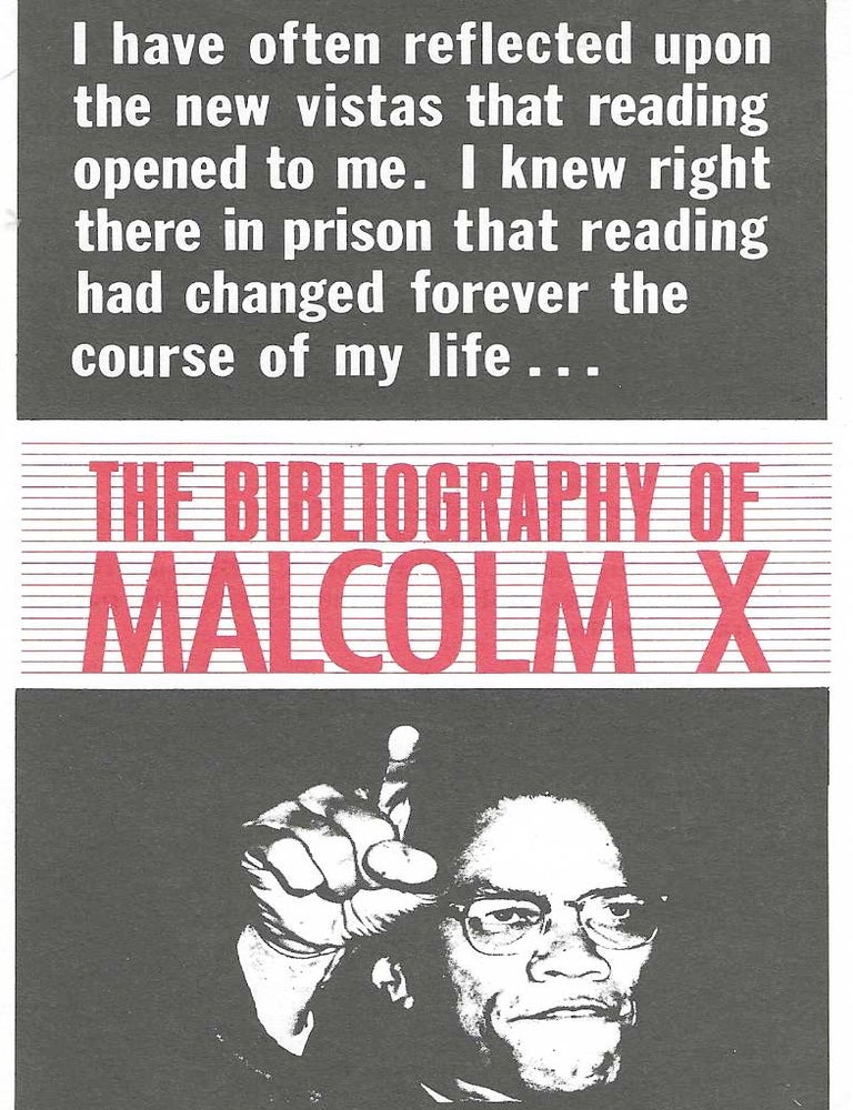 Item #1581 The Bibliography of Malcolm X