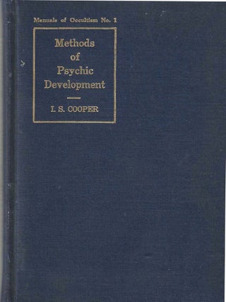 Item #1672 Methods of Psychic Development. Irving S. Cooper