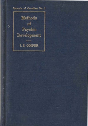 Item #1672 Methods of Psychic Development. Irving S. Cooper
