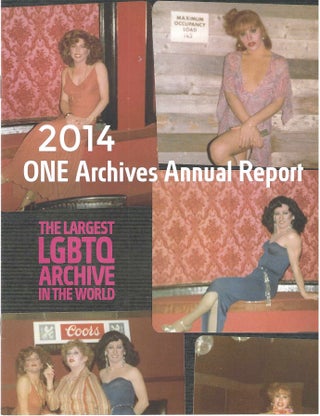 Item #1685 2014 ONE Archives Annual Report