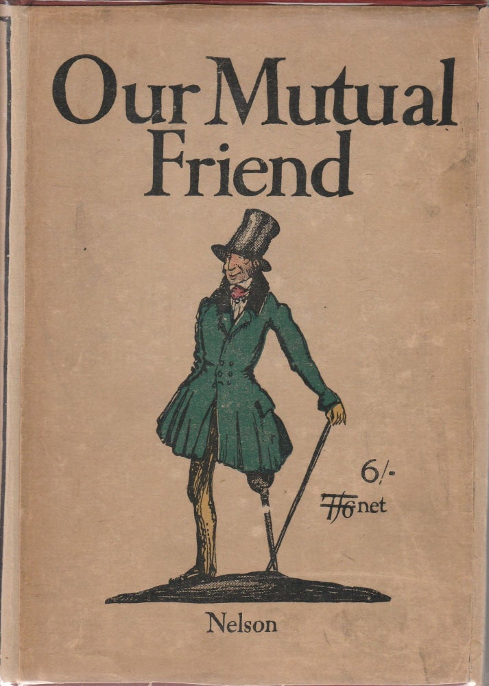 Item #260 Our Mutual Friend. Charles Dickens.