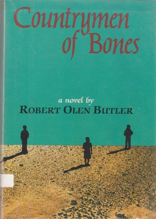 Item #430 Countrymen of Bones. Robert Olen Butler